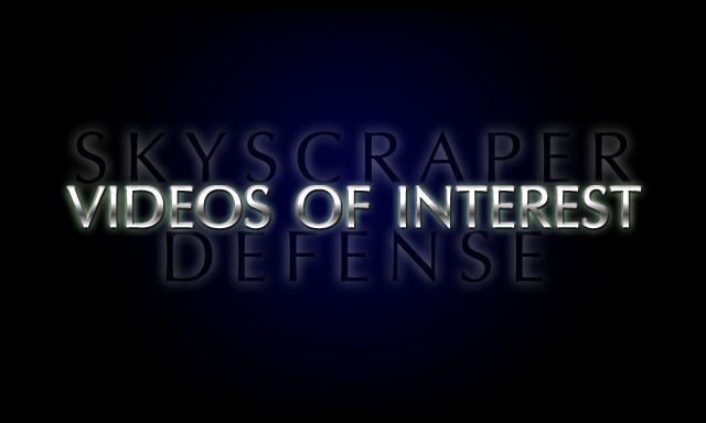 Skyscraper Defense - Videos